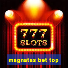 magnatas bet top